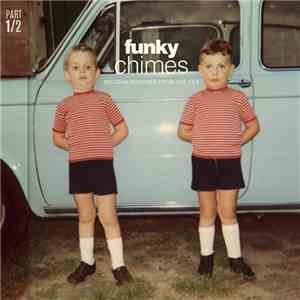 Various - Funky Chimes Part 1 - Belgian Grooves From The 70's mp3 album