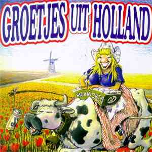 Various - Groetjes Uit Holland mp3 album