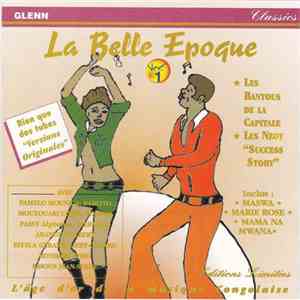 Various - La Belle époque Volume 1 mp3 album