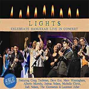 Various - Lights: Celebrate Hanukkah Live In Concert mp3 album