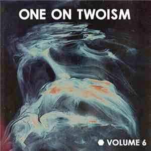 Various - One On Twoism Volume 6 mp3 album