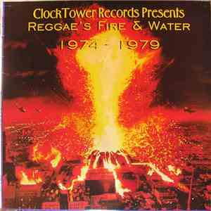 Various - Reggae's Fire & Water 1974-1979 mp3 album