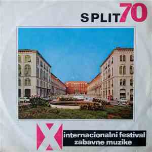 Various - Split 70 - X Internacionalni Festival Zabavne Muzike mp3 album