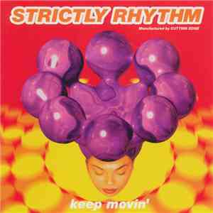 Various - Strictly Rhythm - Keep Movin' mp3 album