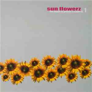 Various - Sun Flowerz 1- The Shape Of Groove To Come!!! mp3 album