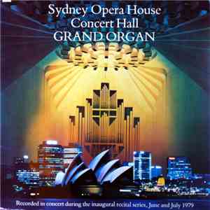 Various - Sydney Opera House Concert Hall Grand Organ mp3 album