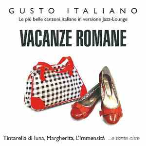 Various - Vacanze Romane (Le Più Belle Canzoni Italiane In Versione Jazz-Lounge) mp3 album