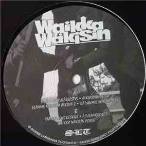 Various - Waikka Wäkisin mp3 album