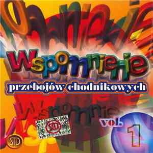 Various - Wspomnienie Przebojów Chodnikowych Vol. 1 mp3 album