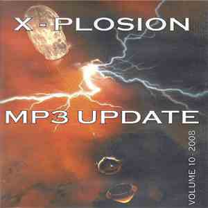 Various - X-Plosion MP3 Update Volume 10 - 2008 mp3 album