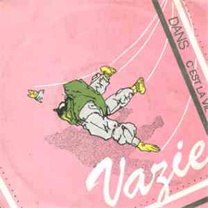 Vazie - Dans / C'est La Vie mp3 album