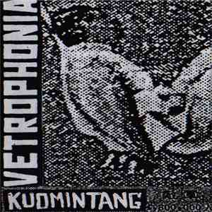 Vetrophonia - Kuomintang mp3 album