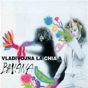 Vladivojna La Chia & Banana - Jungle mp3 album