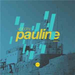 Volodey - Pauline (Remixes) mp3 album