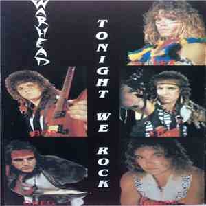 Warhead  - Tonight We Rock mp3 album