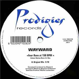 Wayward - Fear Runs At 150 BPM mp3 album