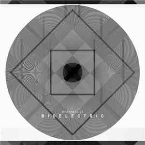 Weakmassive - Bioelectric mp3 album