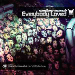 Wellenrausch - Everybody Loved mp3 album