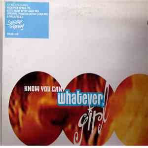 Whatever, Girl - Know You Can mp3 album