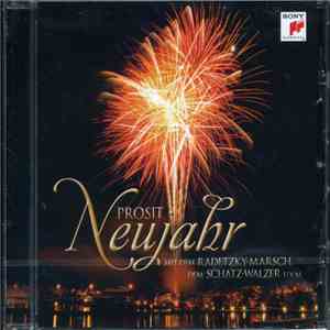 Wiener Symphoniker, Berliner Symphoniker - Prosit Neujahr mp3 album