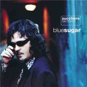 Zucchero - Blue Sugar mp3 album